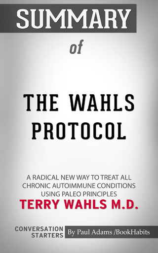 Summary of The Wahls Protocol