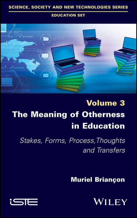 The Meaning of Otherness in Education - Muriel Briancon