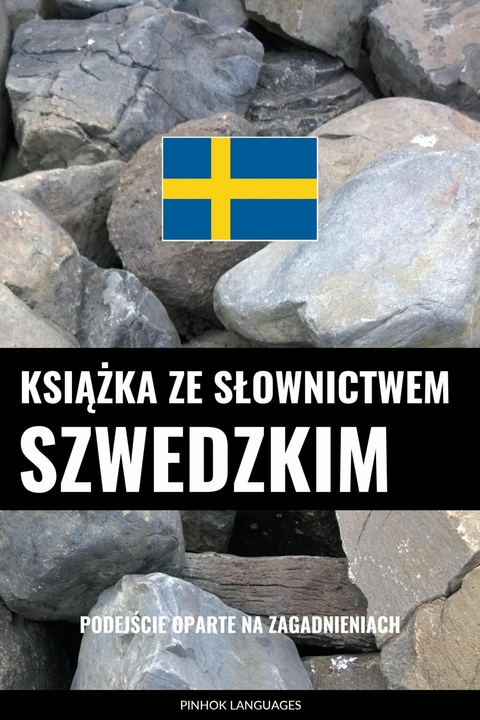 Książka ze słownictwem szwedzkim -  Pinhok Languages