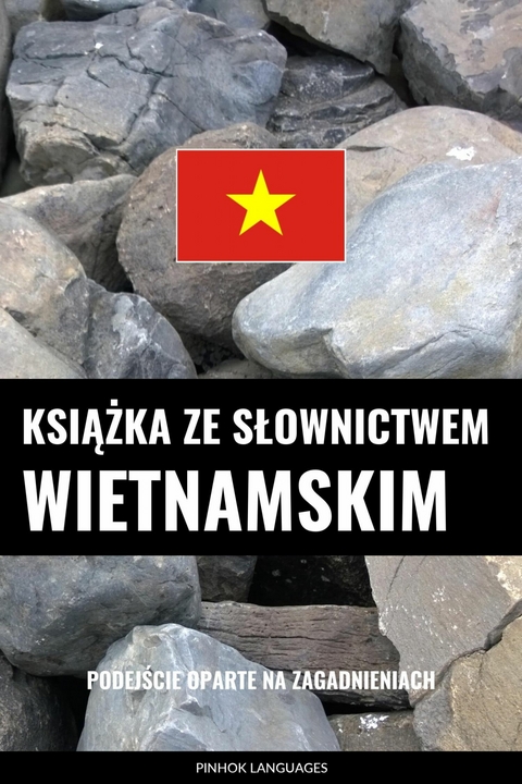 Książka ze słownictwem wietnamskim -  Pinhok Languages