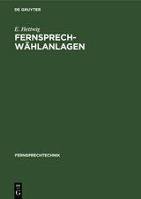 Fernsprech-W&auml;hlanlagen - E. Hettwig