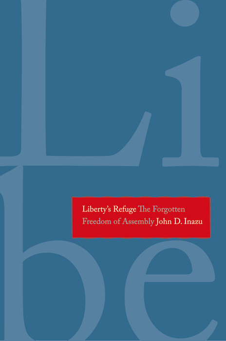 Liberty's Refuge -  Inazu John D. Inazu