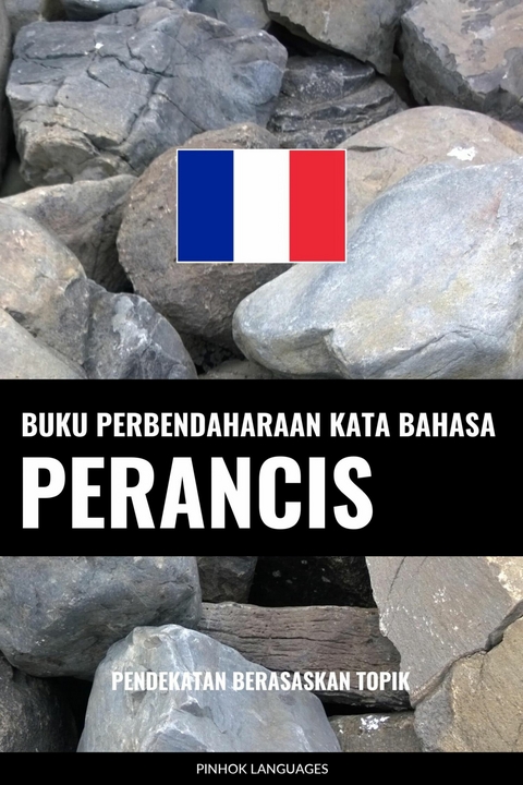 Buku Perbendaharaan Kata Bahasa Perancis -  Pinhok Languages
