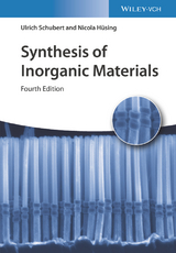 Synthesis of Inorganic Materials - Ulrich S. Schubert, Nicola Hüsing