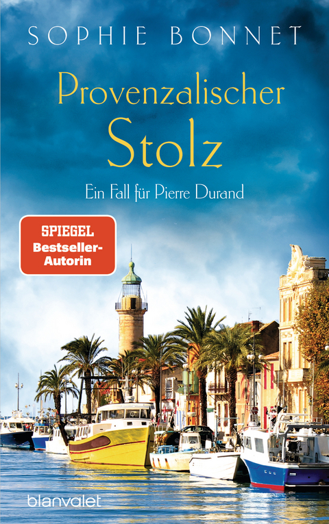 Provenzalischer Stolz - Sophie Bonnet