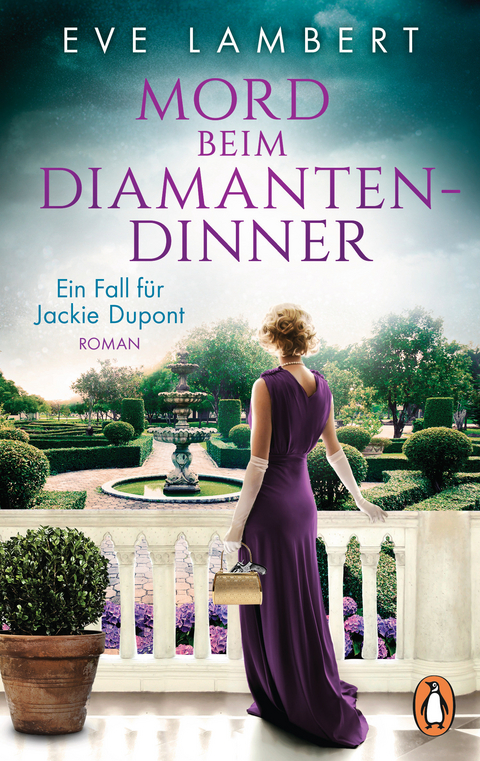 Mord beim Diamantendinner - Ein Fall f&uuml;r Jackie Dupont - Eve Lambert