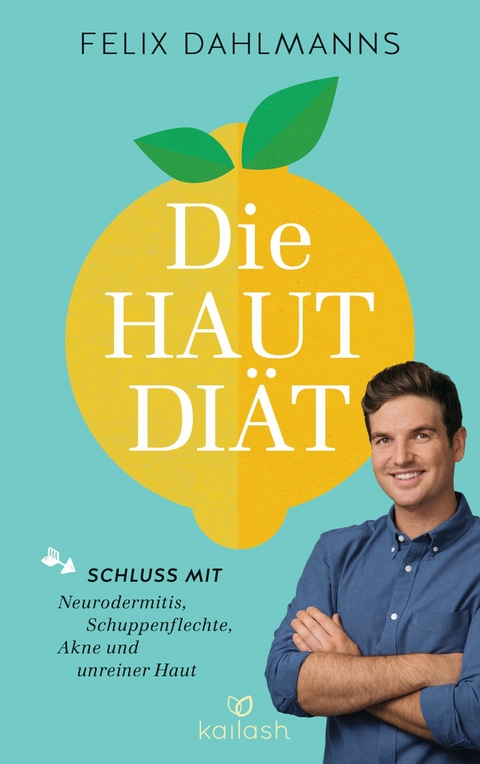 Die Hautdi&auml;t - Felix Dahlmanns