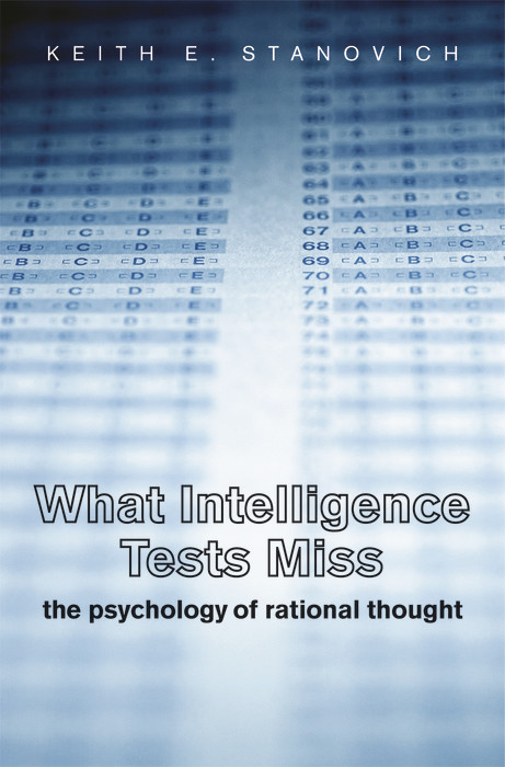 What Intelligence Tests Miss -  Stanovich Keith E. Stanovich