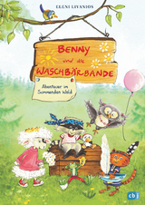 Benny und die Waschb&auml;rbande - Abenteuer im Summenden Wald - Eleni Livanios