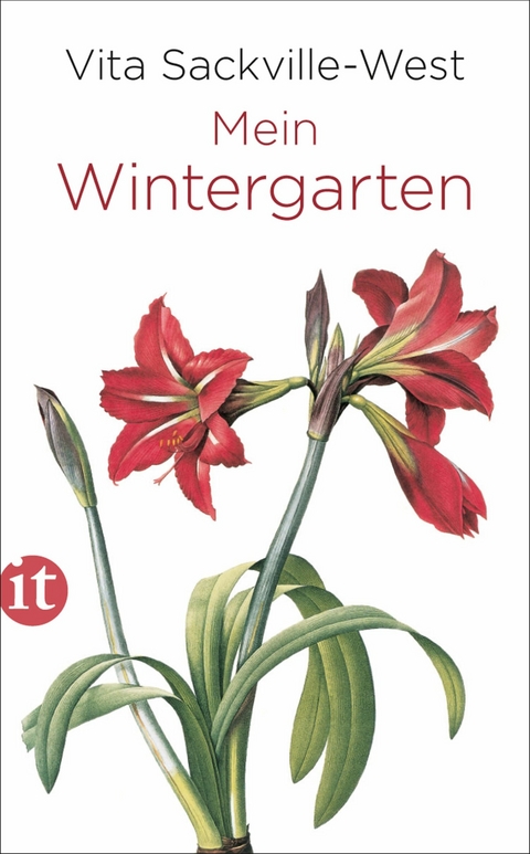 Mein Wintergarten -  Vita Sackville-West