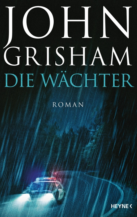 Die W&auml;chter - John Grisham
