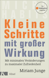 Kleine Schritte mit gro&szlig;er Wirkung - Miriam Junge