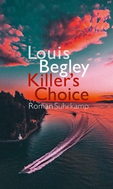 Killer's Choice -  Louis Begley