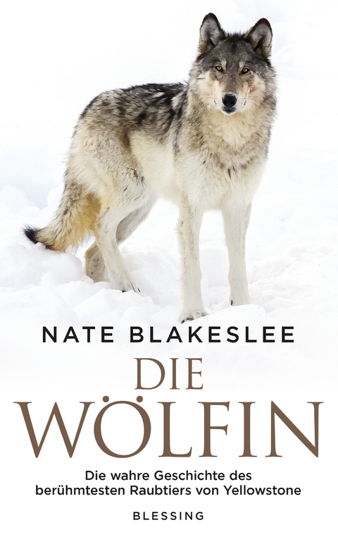 Die W&ouml;lfin - Nate Blakeslee