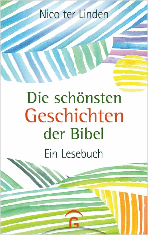 Die sch&ouml;nsten Geschichten der Bibel - Nico Linden