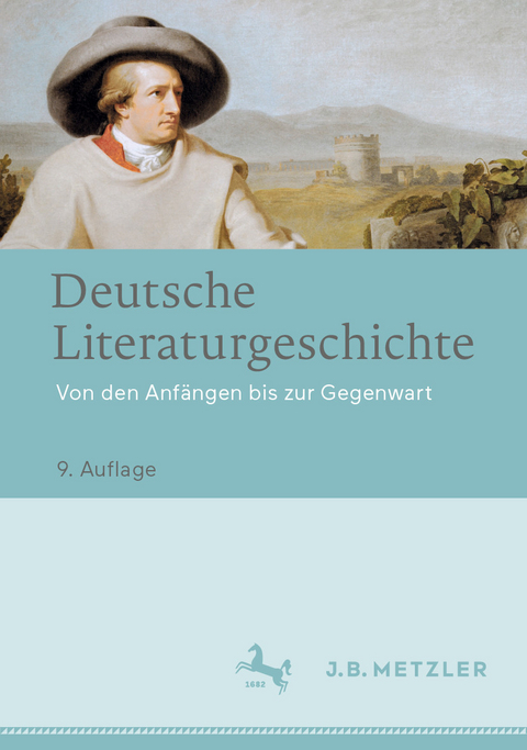 Deutsche Literaturgeschichte -  Wolfgang Beutin,  Matthias Beilein,  Wolfgang Emmerich,  Christine Kanz,  Bernd Lutz,  Volker Meid,  Micha