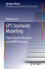 GPS Stochastic Modelling - Xiaoguang Luo