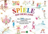 Spiele auf dem Land - Andr&eacute; Lorenz, Jutta Lugert
