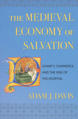 Medieval Economy of Salvation -  Adam J. Davis