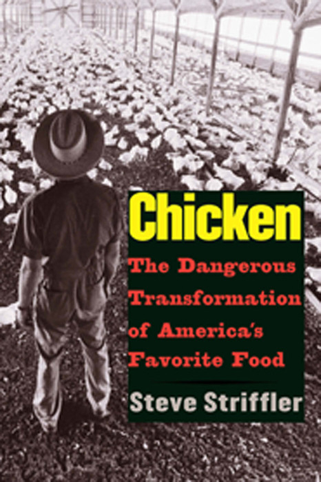 Chicken -  Steve Striffler