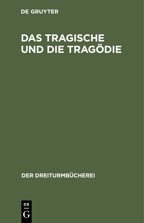 Das Tragische und die Trag&ouml;die - 