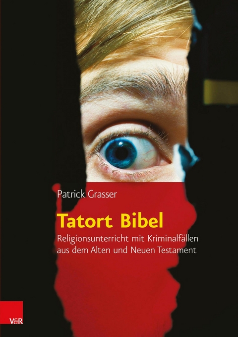 Tatort Bibel - Patrick Grasser