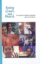 Being Seen and Heard - Cooklin, Dr Alan