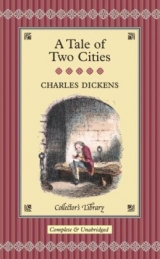 A Tale of Two Cities - Charles Dickens