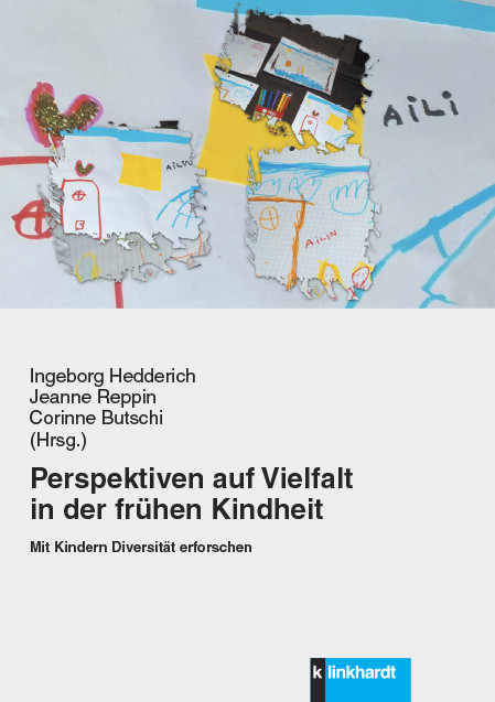 Perspektiven auf Vielfalt in der fr&uuml;hen Kindheit - 