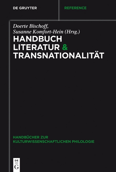 Handbuch Literatur & Transnationalit&auml;t - 