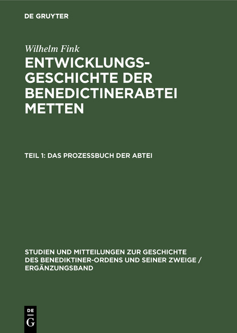 Das Profe&szlig;buch der Abtei - Wilhelm Fink