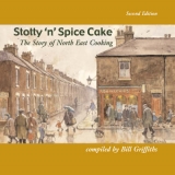 Stotty 'n' Spice Cake - Griffiths, Bill