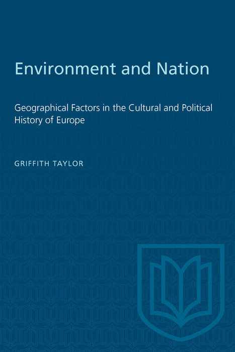 Environment and Nation -  Griffith Taylor