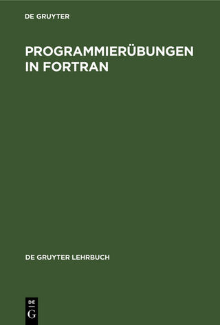 Programmierübungen in FORTRAN