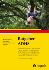 Ratgeber ADHS - Manfred Döpfner, Jan Frölich, Tanja Wolff Metternich-Kaizman