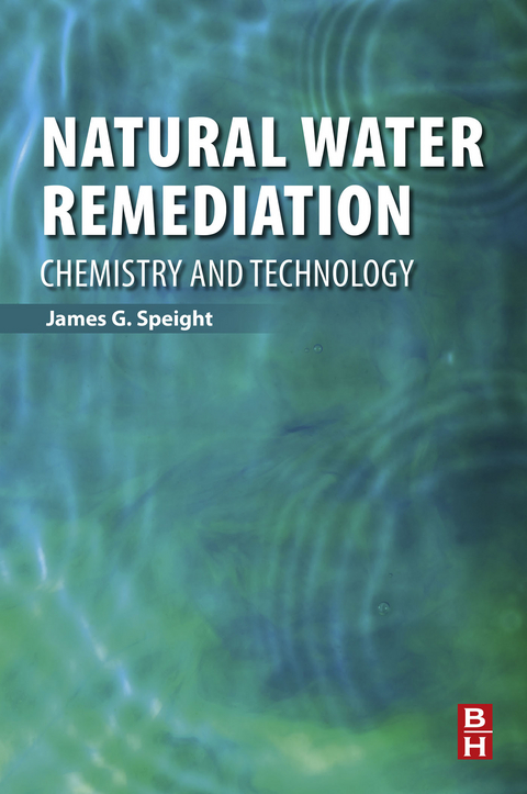Natural Water Remediation -  James G. Speight