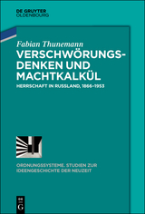 Verschw&ouml;rungsdenken und Machtkalk&uuml;l - Fabian Thunemann
