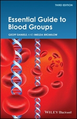 Essential Guide to Blood Groups - Geoff Daniels, Imelda Bromilow