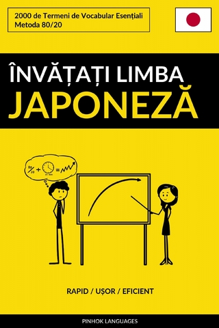 Învățați Limba Japoneză - Rapid / Ușor / Eficient