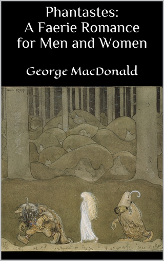 Phantastes: A Faerie Romance for Men and Women