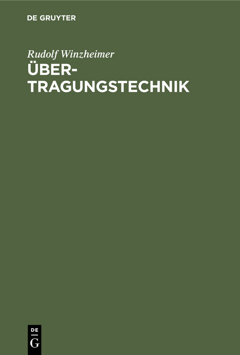 &Uuml;bertragungstechnik - Rudolf Winzheimer