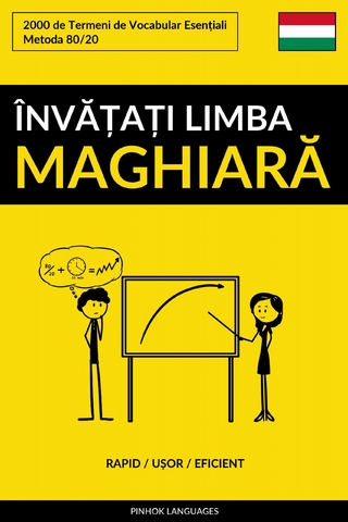 Învățați Limba Maghiară - Rapid / Ușor / Eficient