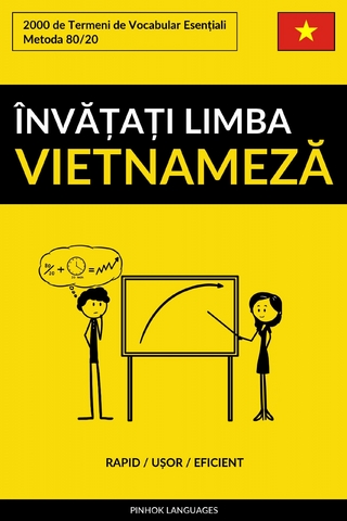 Învățați Limba Vietnameză - Rapid / Ușor / Eficient