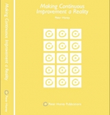 Making Continuous Improvement a Reality - Honey, Peter