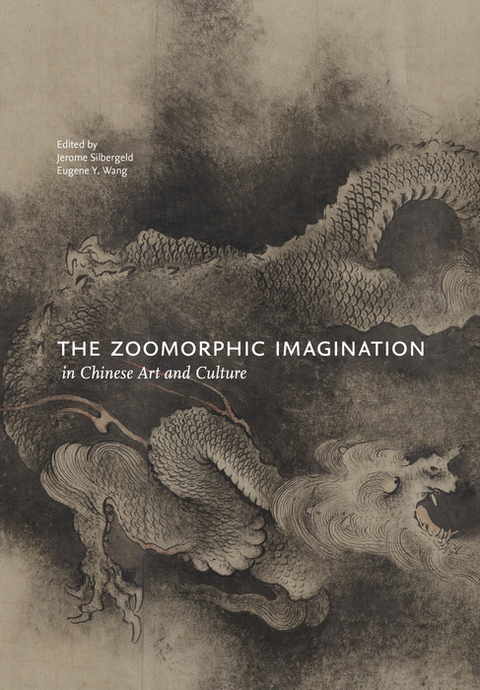 Zoomorphic Imagination in Chinese Art and Culture - 