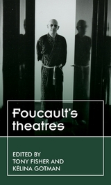 Foucault's theatres - 