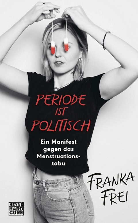 Periode ist politisch - Franka Frei