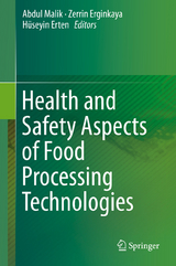 Health and Safety Aspects of Food Processing Technologies - 