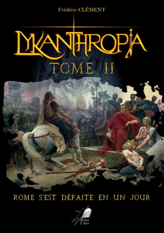 Lykanthropia - Tome 2
