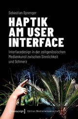 Haptik am User Interface - Sebastian Sprenger